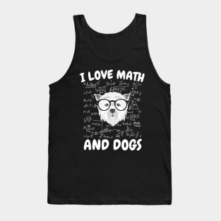 I Love Math And Dogs Tank Top